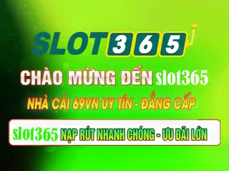 tải slot365 – Tổng quan chủ đề và giá trị cốt lõi