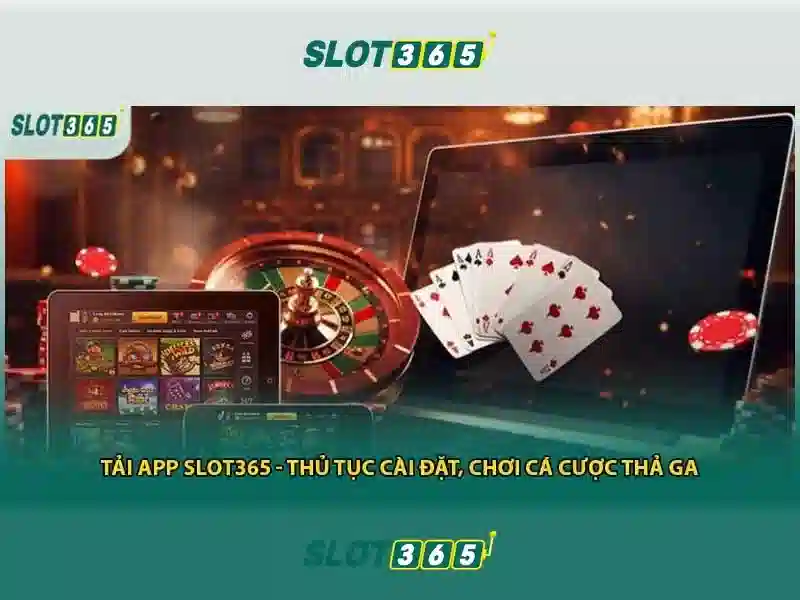Slot365 - Giới thiệu và trải nghiệm trò chơi slot trực tuyến