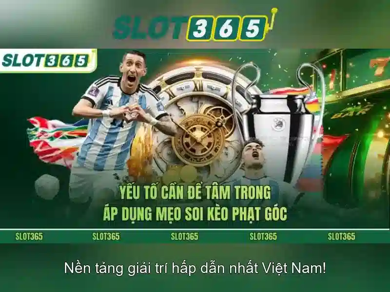 Tính năng nổi bật của Slot365
