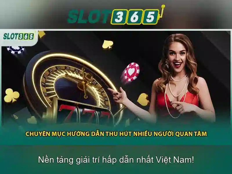 Slot365 - Cổng chơi slot trực tuyến hàng đầu