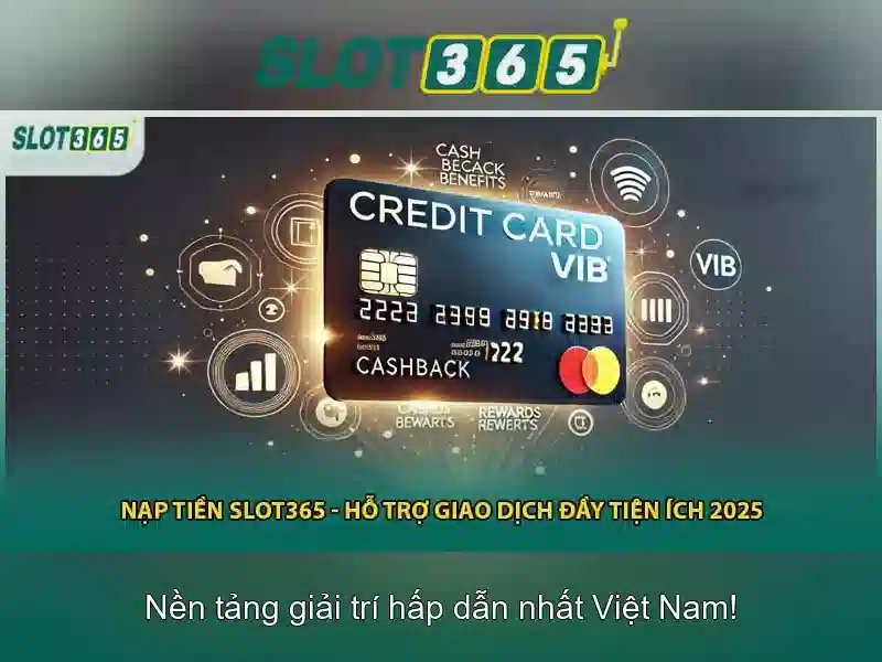 Slot365 - Đánh giá và trải nghiệm casino xèng trực tuyến