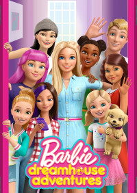 Barbie Dreamhouse Adventures (Phần 1)