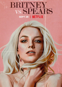 Phim Britney Vs Spears – Britney Vs Spears (2021)