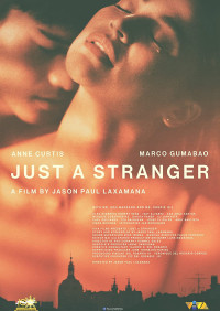 Phim Chỉ là người xa lạ – Just A Stranger (2019)