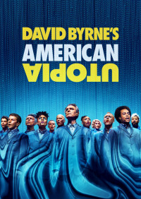 David Byrne’s American Utopia
