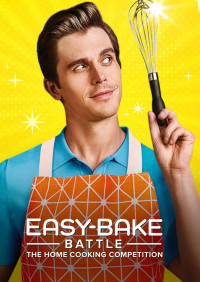 Easy-Bake Battle: Cuộc thi nấu ăn tại gia