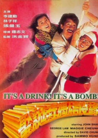 Phim It's A Drink! It's A Bomb! – It's A Drink! It's A Bomb! (1985)