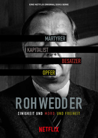 Tội ác hoàn hảo: Vụ ám sát Rohwedder