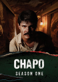 Trùm Ma Túy El Chapo (Phần 1)